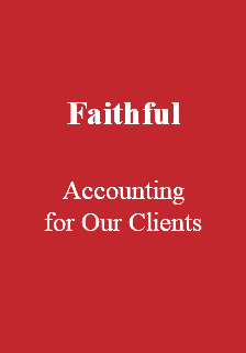  Faithful Accounting for Our Clients